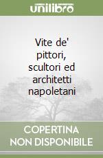 De Dominici Bernardo; Sricchia Santoro F. (cur.); Zezza A. (cur.)