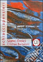 Bartaloni Cristian; Fronzuto R. (cur.)