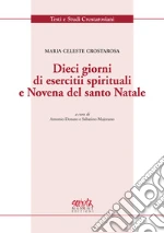 Crostarosa Maria Celeste; Donato A. (cur.); Majorano S. (cur.)