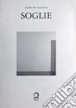 De Alexandris Sandro; Zelatore R. (cur.); Contessi G. (cur.)