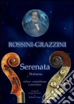 Rossini Gioachino; Grazzini