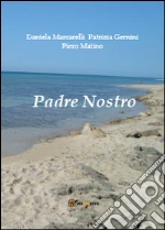 Marcarelli Daniela; Gernini Patrizia; Matino Pietro