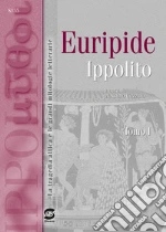 Euripide; Cazzulo M. (cur.); Ferraro G. (cur.)