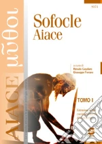 Sofocle; Ferraro G. (cur.); Casolaro R. (cur.); Giordano E. (cur.)