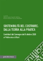 Dassisti M. (cur.); Dell'Osso G. R. (cur.); Iannone F. (cur.)