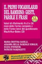 Caselli Maria Cristina; Bello Arianna; Rinaldi Pasquale