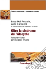 Dal Pozzolo L. (cur.); Garbarini A. (cur.)