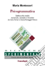 Montessori Maria; Tornar C. (cur.); Honegger Fresco G. (cur.)