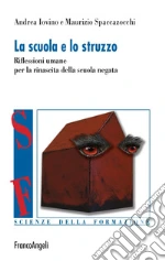 Iovino Andrea; Spaccazocchi Maurizio