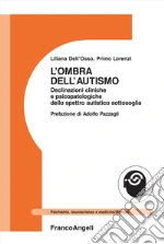 Dell'Osso Liliana; Lorenzi Primo