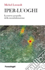 Lussault Michel; Casti E. (cur.)