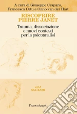 Craparo G. (cur.); Ortu F. (cur.); Van der Hart O. (cur.)