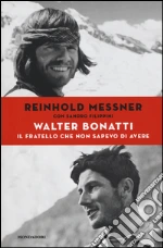 Messner Reinhold; Filippini Sandro