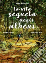 Wohlleben Peter; Bernard Fred