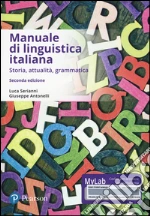 Serianni Luca; Antonelli Giuseppe