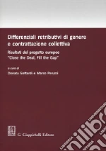 Gottardi D. (cur.); Peruzzi M. (cur.)