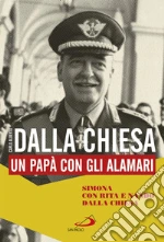 Dalla Chiesa Simona; Dalla Chiesa Rita; Dalla Chiesa Nando