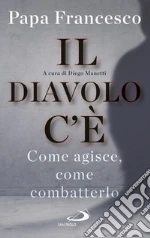 Francesco (Jorge Mario Bergoglio); Manetti D. (cur.)