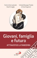 CISF. Centro Internazionale Studi Famiglia (cur.)