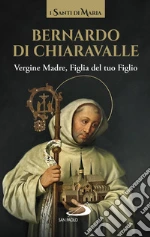 Bernardo di Chiaravalle (san)