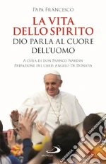 Francesco (Jorge Mario Bergoglio); Nardin F. (cur.)