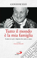 Giovanni XXIII; Roncalli E. (cur.)