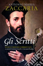Zaccaria Antonio Maria; Gentili A. (cur.); Scalese G. (cur.)