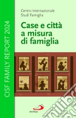 CISF. Centro Internazionale Studi Famiglia (cur.)