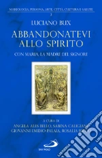 Bux Luciano; Ales Bello A. (cur.); Caligiani S. (cur.); Palaia G. E. (cur.)