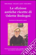Bedogni Odette; Lusenti Alessandro; Mellon Cristina