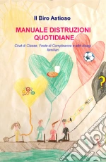 Il biro astioso