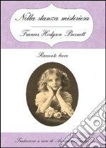 Burnett Frances H.; Tranfici A. (cur.)