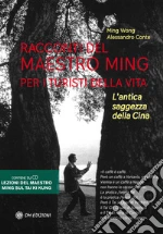 Wong Ming; Conte Alessandro