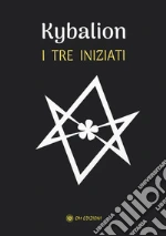 I Tre Iniziati