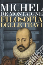 Montaigne Michel de; Castronuovo A. (cur.)