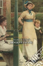Gaskell Elizabeth; Ferraris M. (cur.)