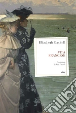 Gaskell Elizabeth