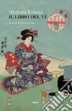Okakura Kakuzo; Verni P. (cur.)