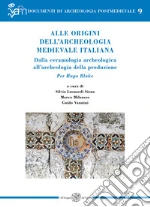 Lusuardi Siena S. (cur.); Milanese M. (cur.); Vannini G. (cur.)
