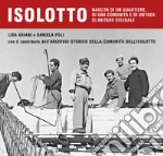 Ariani Lisa; Poli Daniela; Archivio Storico della Comunit dell'Isolotto