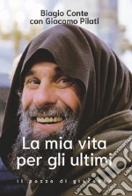 Conte Biagio; Pilati Giacomo