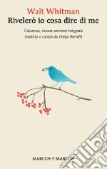 Whitman Walt; Bertelli D. (cur.)