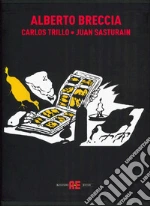 Breccia Alberto; Trillo Carlos; Sasturain Juan