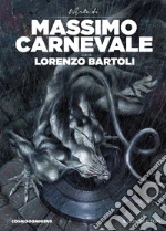 Carnevale Massimo; Bartoli Lorenzo