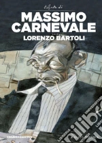 Carnevale Massimo; Bartoli Lorenzo