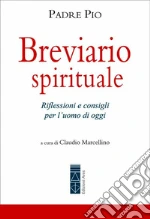Pio da Pietrelcina (san); Marcellino C. (cur.)
