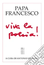 Francesco (Jorge Mario Bergoglio); Spadaro A. (cur.)