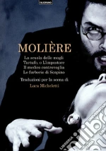Molire; Micheletti L. (cur.)