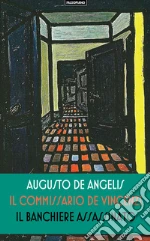 De Angelis Augusto; Rambelli L. (cur.)