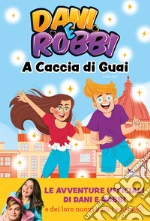 Dani e Robbi